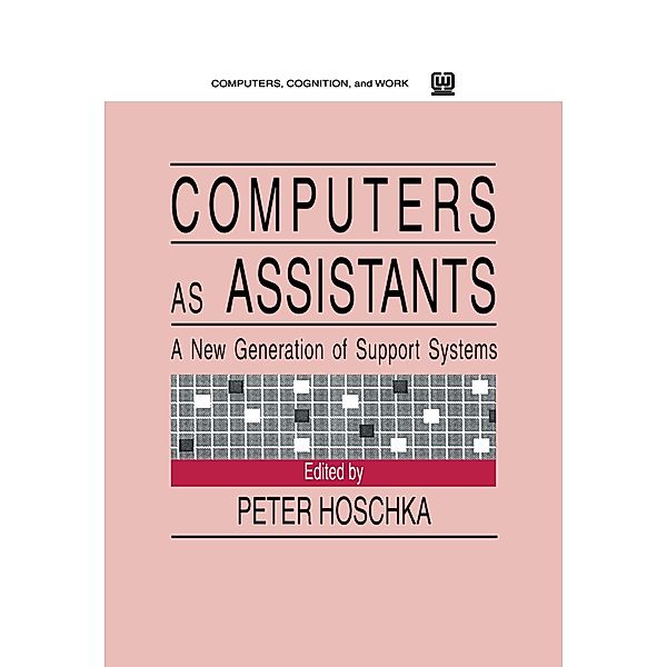 Computers As Assistants
