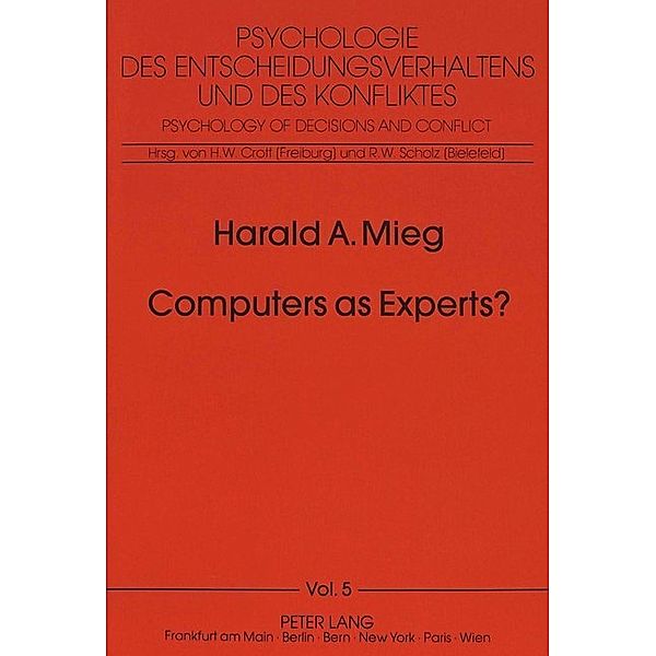 Computers as Experts?, Harald Alard Mieg