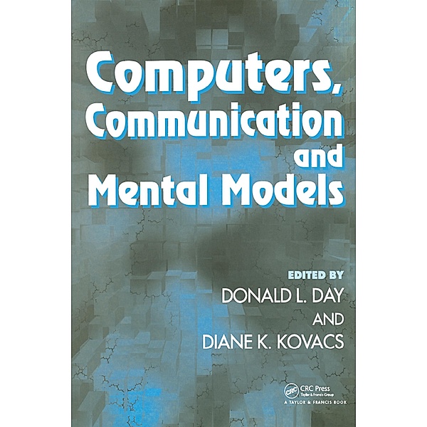 Computers, Communication, and Mental Models