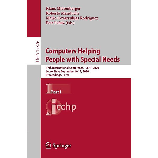 Computers Helping People with Special Needs / Lecture Notes in Computer Science Bd.12376
