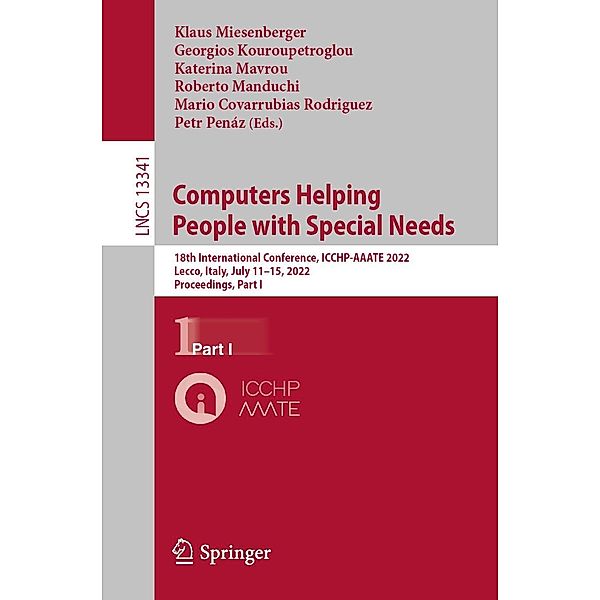 Computers Helping People with Special Needs / Lecture Notes in Computer Science Bd.13341