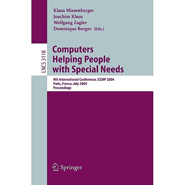 Computers Helping People with Special Needs / Lecture Notes in Computer Science Bd.3118