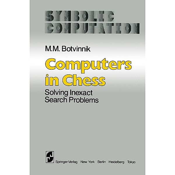 Computers in Chess / Symbolic Computation, M. M. Botvinnik