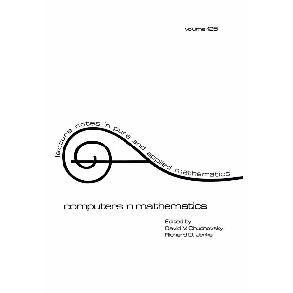 Computers in Mathematics, V. Chudnovsky, Richard D. Jenks