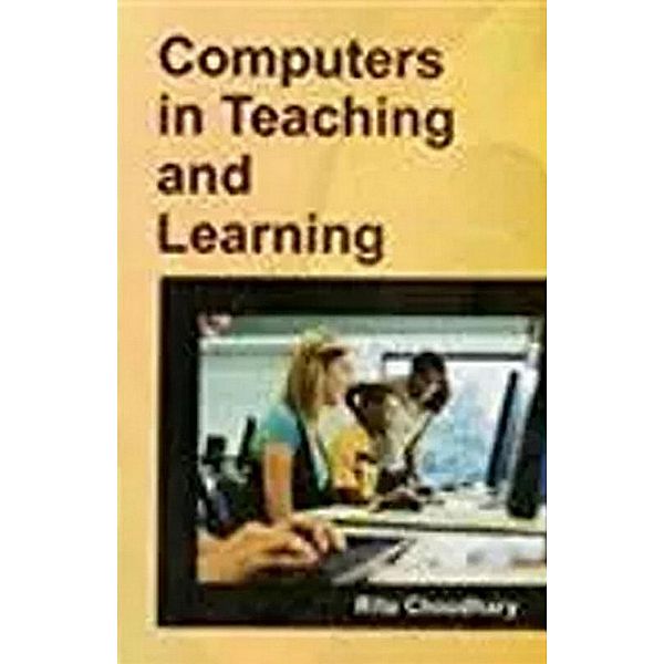Computers In Teaching And Learning, Ritu Choudhary