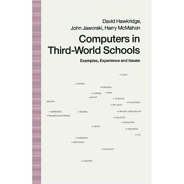 Computers in Third-World Schools, David Hawkridge, John Jaworski, Harry McMahon