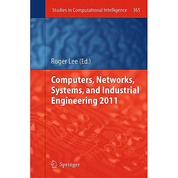Computers, Networks, Systems, and Industrial Engineering 2011