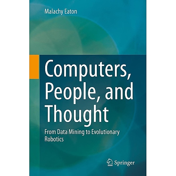 Computers, People, and Thought, Malachy Eaton