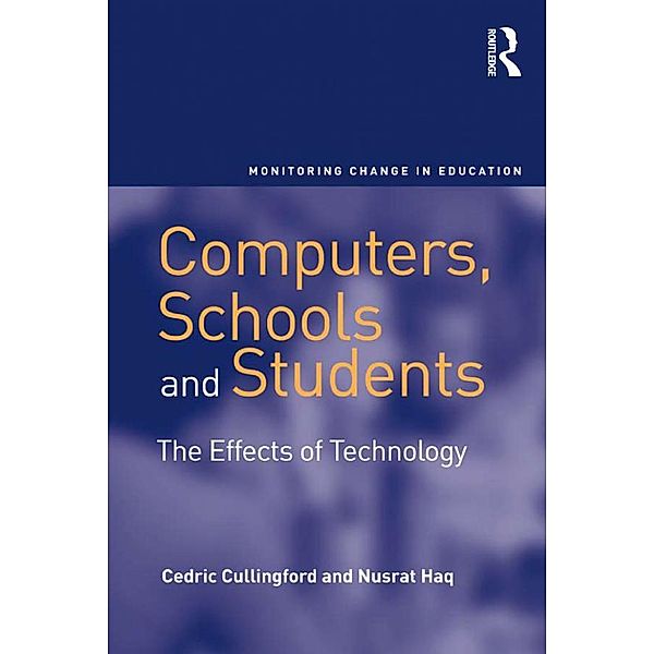 Computers, Schools and Students, Cedric Cullingford, Nusrat Haq