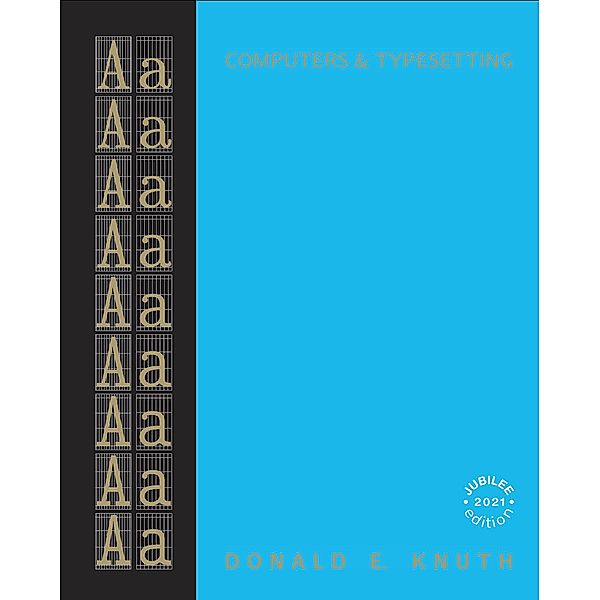 Computers & Typesetting, Volume A, Donald E. Knuth