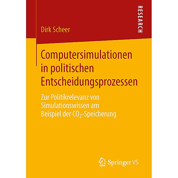 Computersimulationen in politischen Entscheidungsprozessen, Dirk Scheer