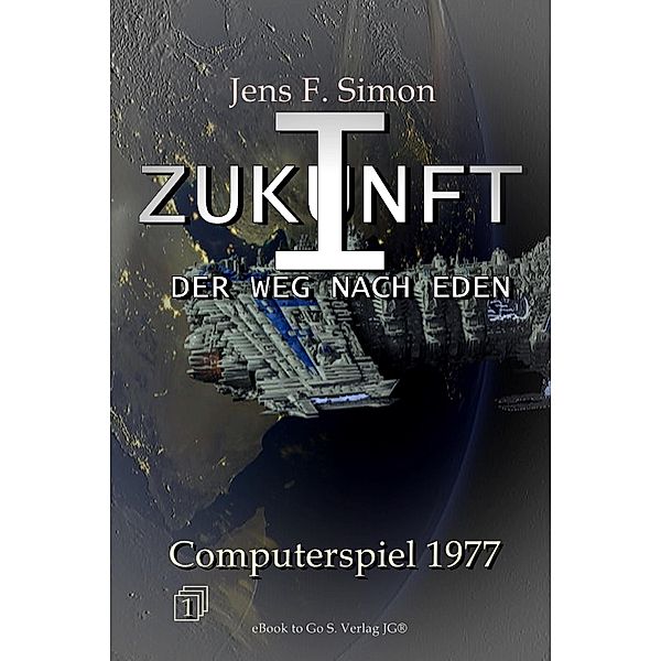 Computerspiel 1977 (ZUKUNFT I 1), Jens F. Simon