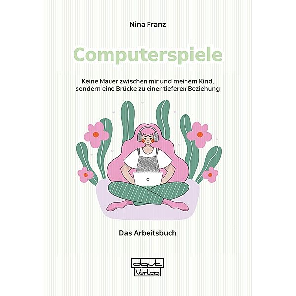 Computerspiele, Nina Franz