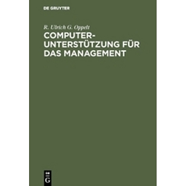 Computerunterstützung für das Management, R. U. G. Oppelt