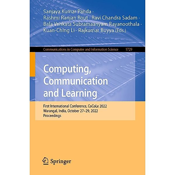 Computing, Communication and Learning / Communications in Computer and Information Science Bd.1729