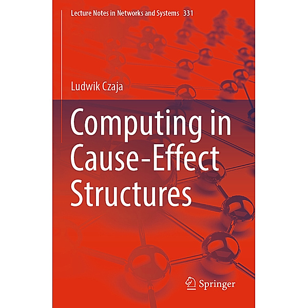 Computing in Cause-Effect Structures, Ludwik Czaja