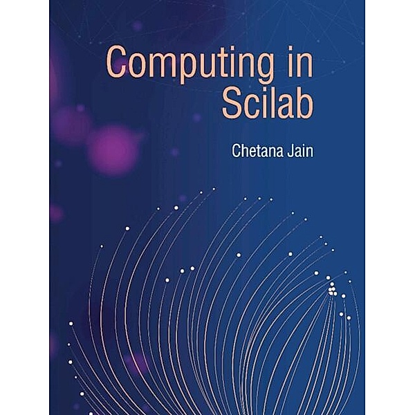 Computing in Scilab, Chetana Jain
