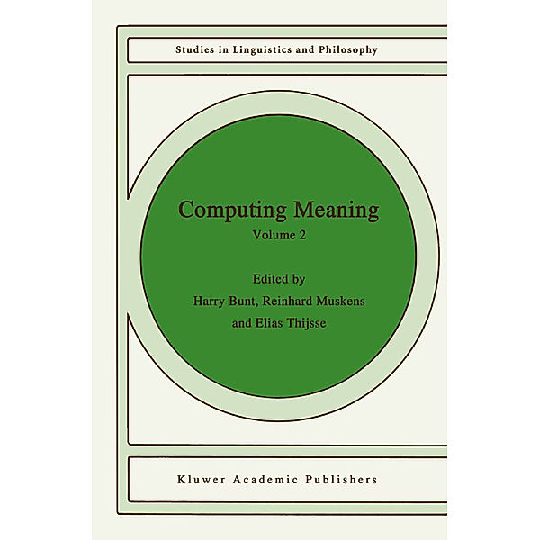 Computing Meaning.Vol.2