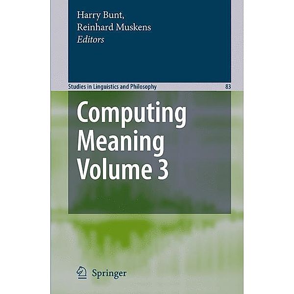 Computing Meaning, Volume 3