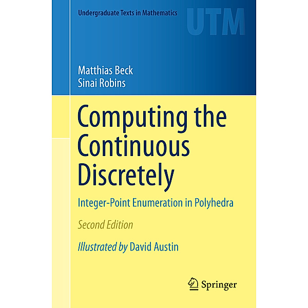 Computing the Continuous Discretely, Matthias Beck, Sinai Robins