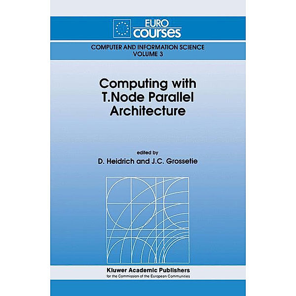 Computing with T.Node Parallel Architecture