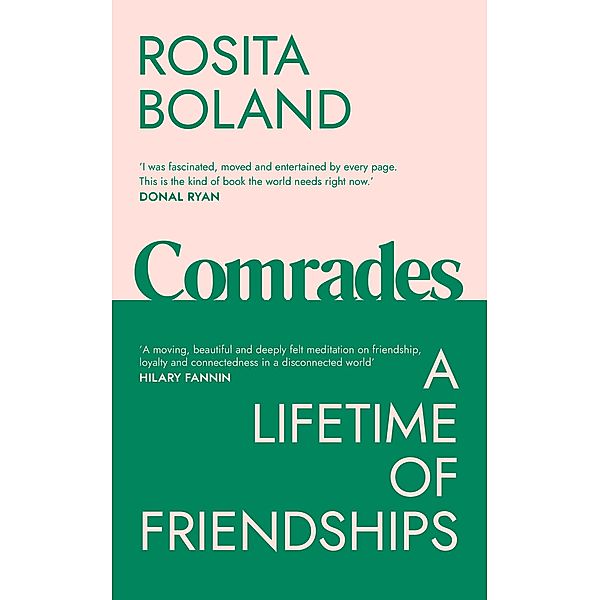 Comrades, Rosita Boland