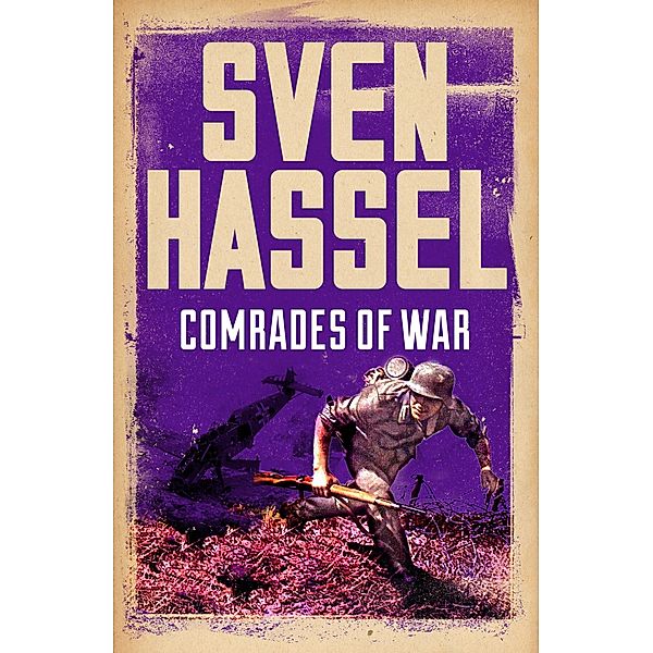 Comrades of War / Sven Hassel War Classics, Sven Hassel