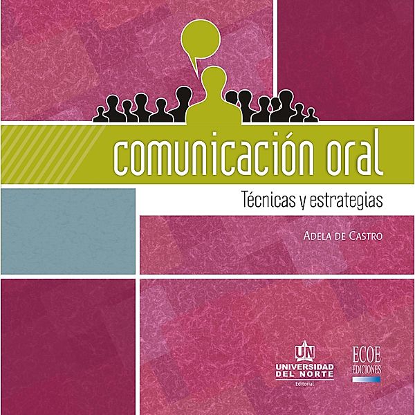 Comunicación oral. Técnicas y estrategias, Adela de Castro