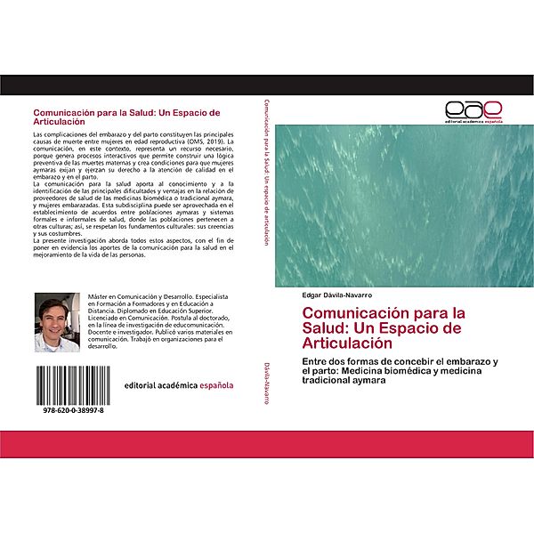 Comunicación para la Salud: Un Espacio de Articulación, Edgar Dávila-Navarro