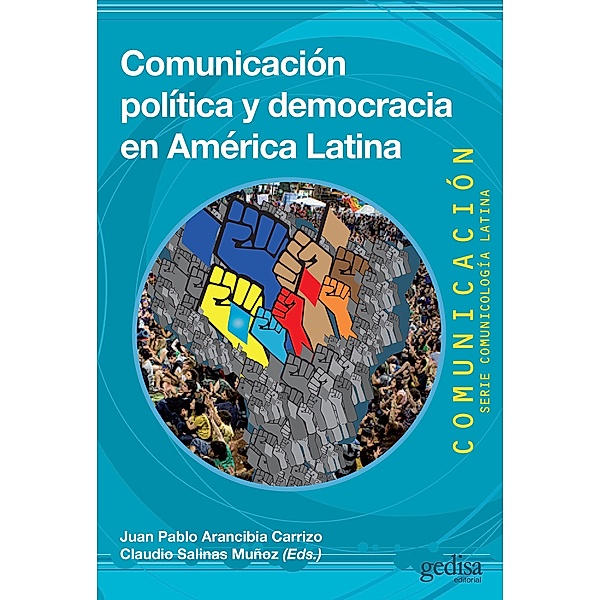 Comunicación política y democracia en América Latina
