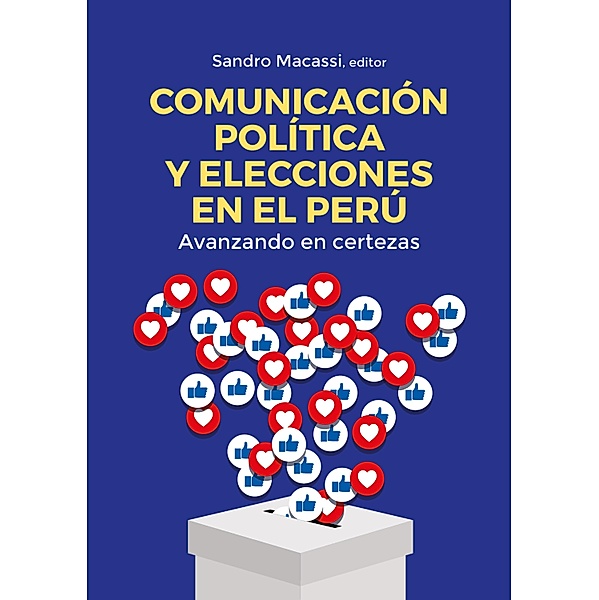 Comunicación política y elecciones en el Perú