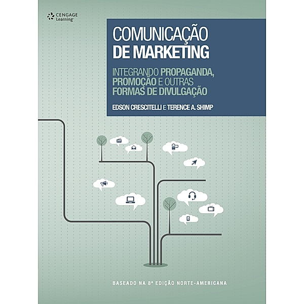Comunicação de marketing, Edson Crescitelli, Terence A. Shimp