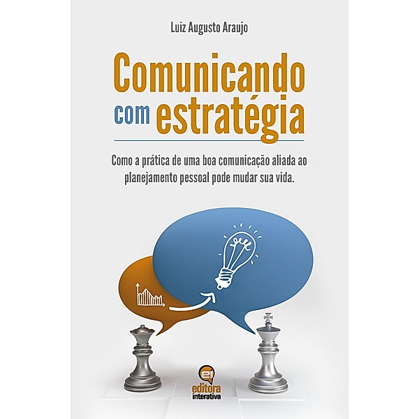 Comunicando Com Estrategia, Luiz Augusto Araujo