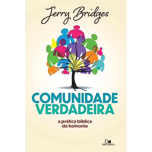 Comunidade verdadeira, Jerry Bridges