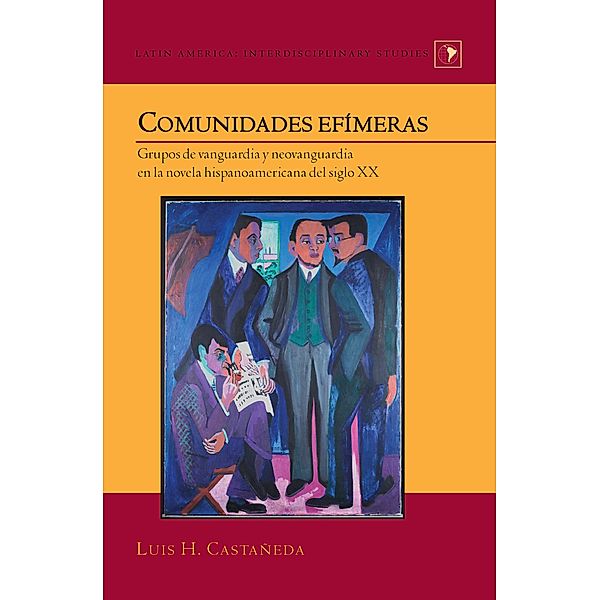 Comunidades efímeras / Latin America Bd.29, Luis H. Castañeda