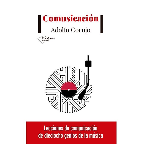Comusicación, Adolfo Corujo