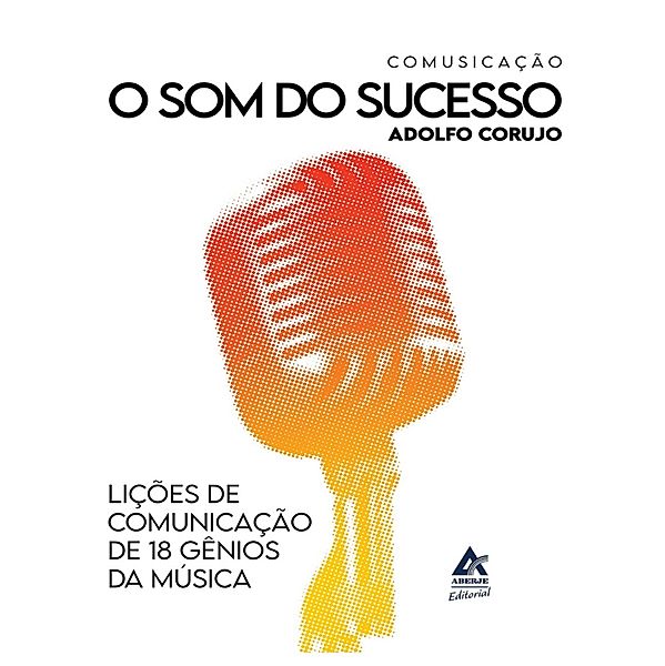 Comusicação - O som do sucesso, Adolfo Corujo