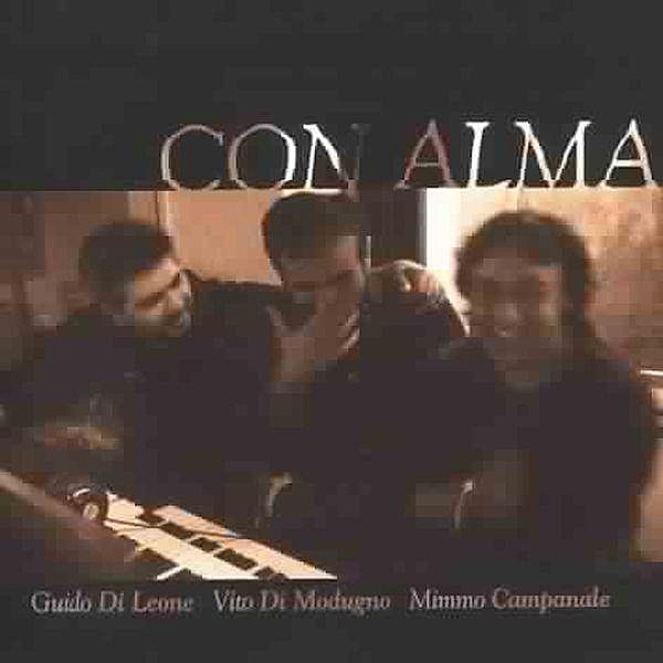 Con Alma, Guido Di Leone Trio