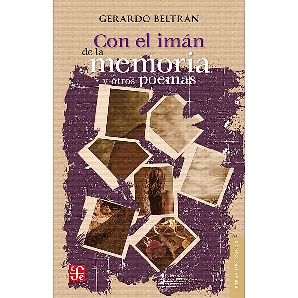 Con el imán de la memoria y otros poemas, Gerardo Beltrán