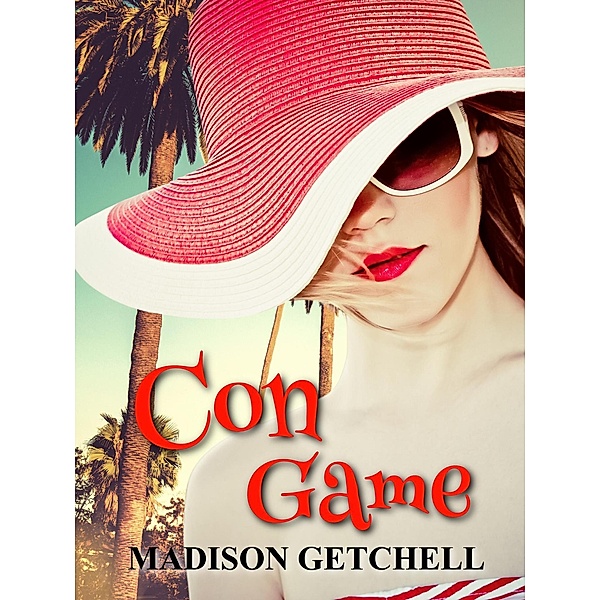 Con Game, Madison Getchell