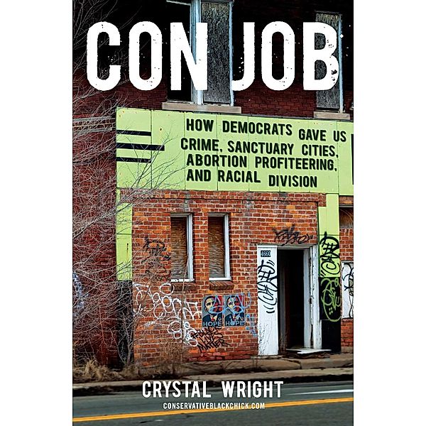 Con Job, Crystal Wright