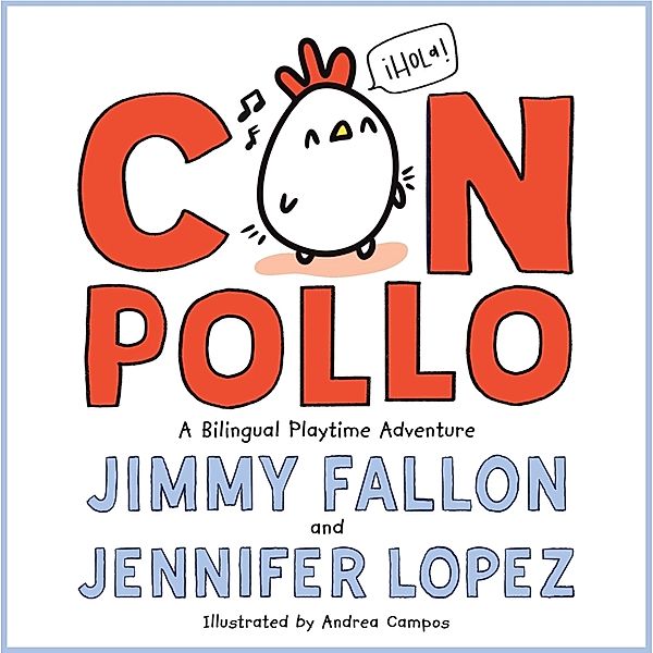 Con Pollo, English-Spanish, Jennifer Fallon