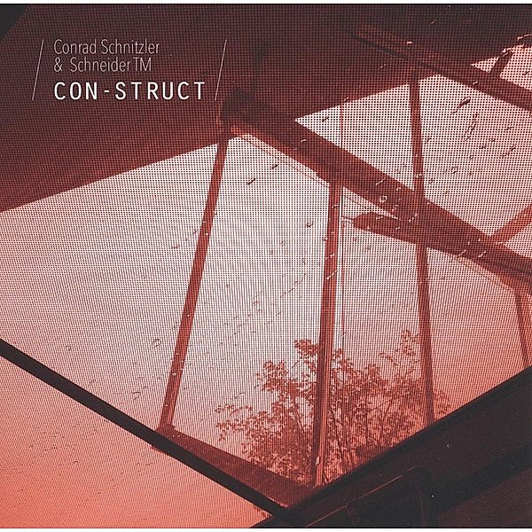 Con-Struct (Vinyl), Conrad Schnitzler & Schneider TM