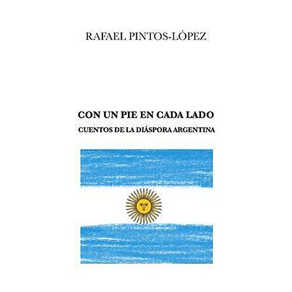 CON UN PIE EN CADA LADO / MacMillan Productions Pty Ltd, Rafael Pintos-López