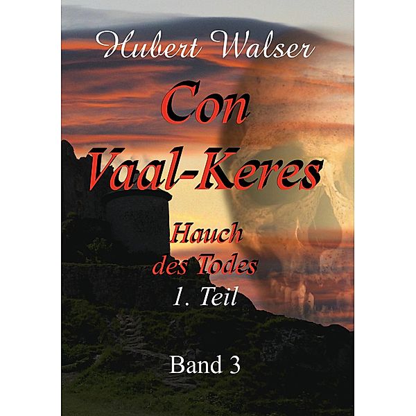 Con Vaal-Keres, Hubert Walser