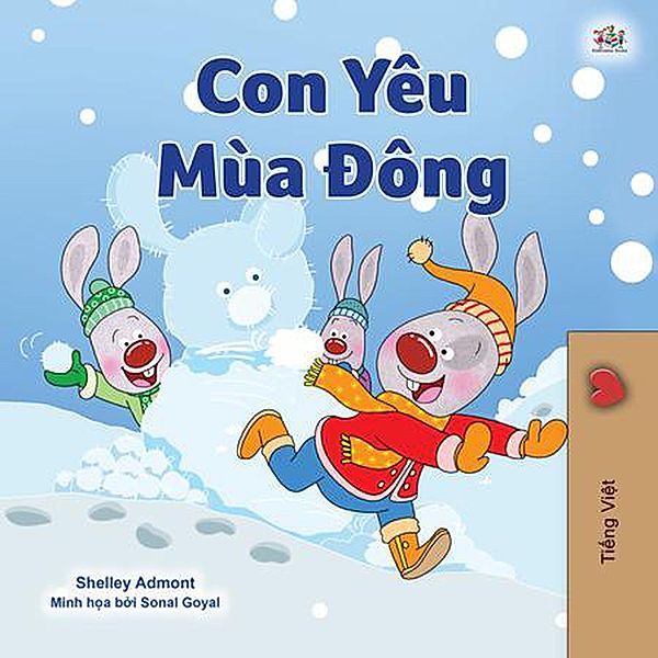 Con Yêu Mùa Ðông (Vietnamese Bedtime Collection) / Vietnamese Bedtime Collection, Shelley Admont, Kidkiddos Books