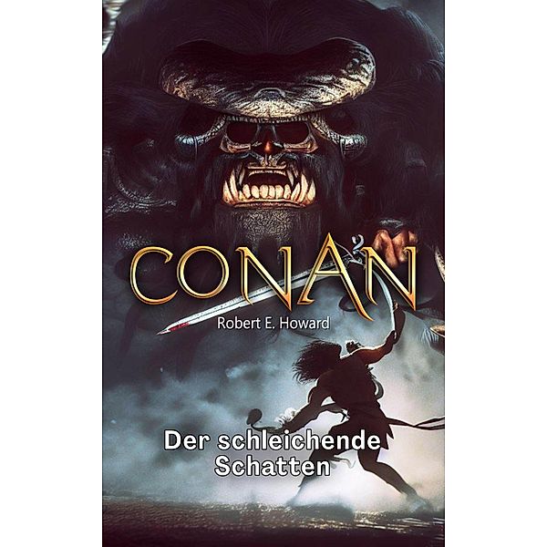 Conan, Robert E. Howard