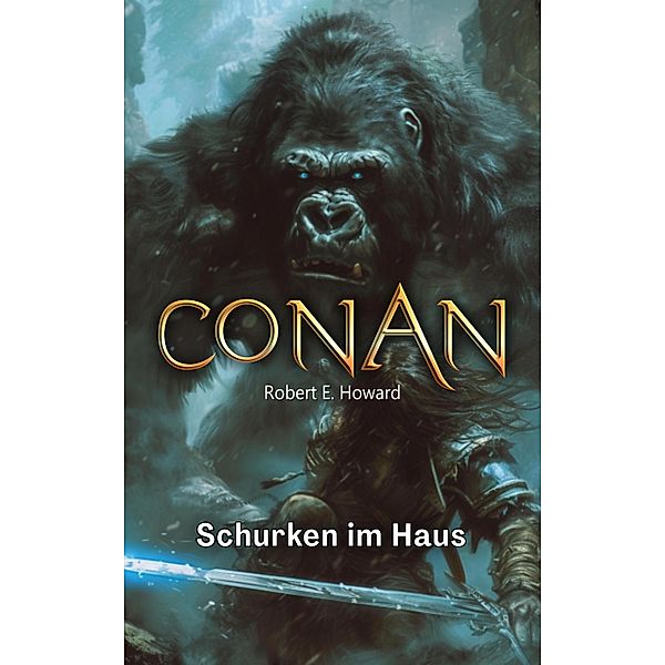 Conan, Robert E. Howard