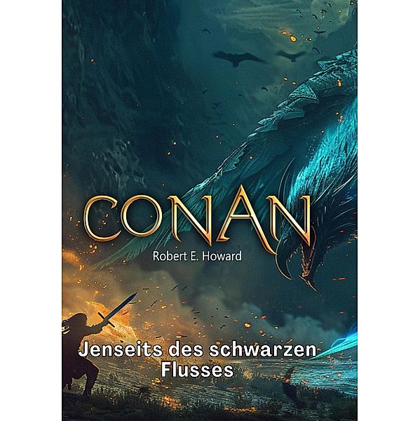 Conan, Robert Erwin Howard