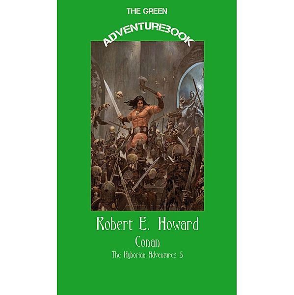 Conan 5 - Red Nails, Robert E. Howard